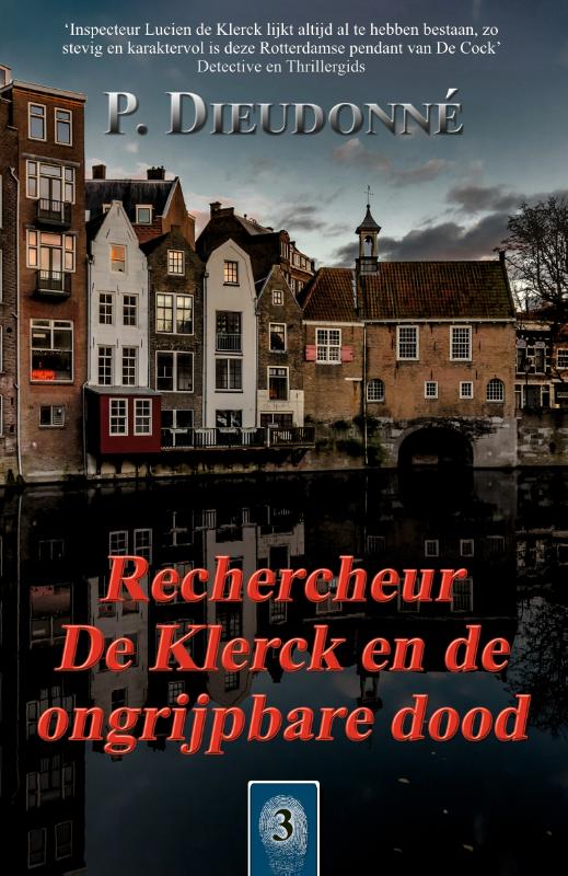 Omslag van Rechercheur De Klerck en de ongrijpbare dood