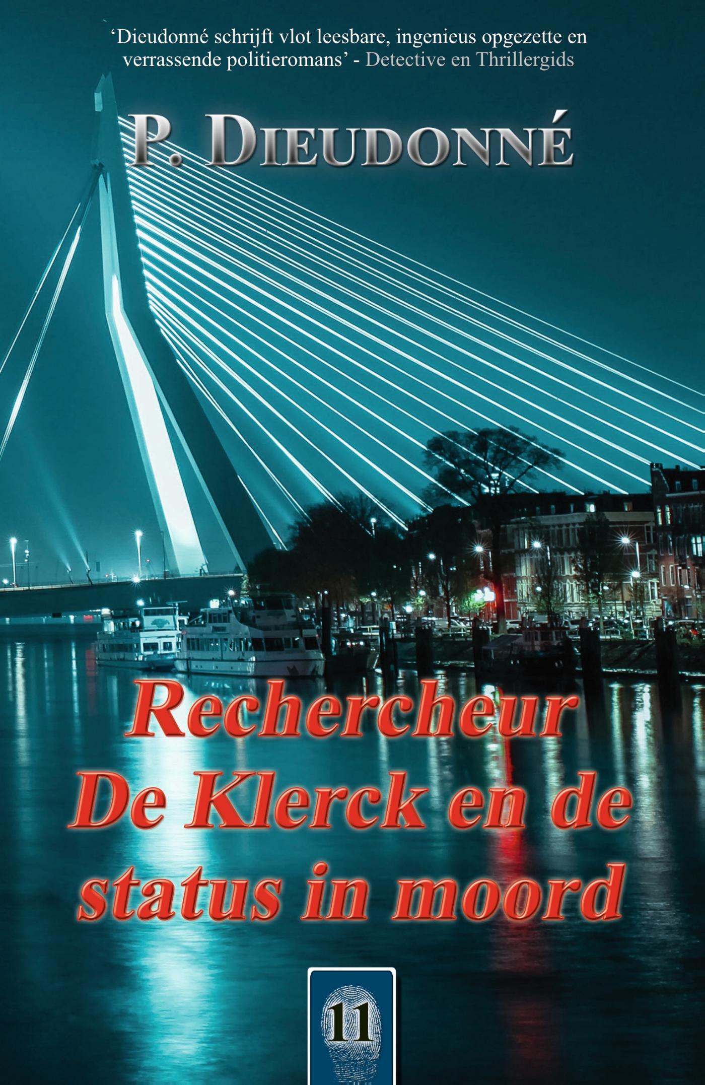 Omslag van Rechercheur De Klerck en de status in moord