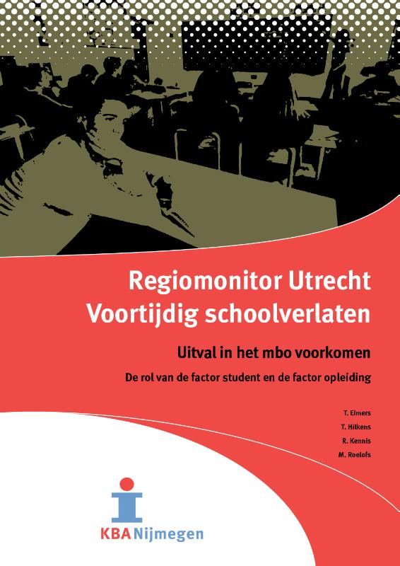 Omslag van Regiomonitor Voortijdig schoolverlaten Utrecht