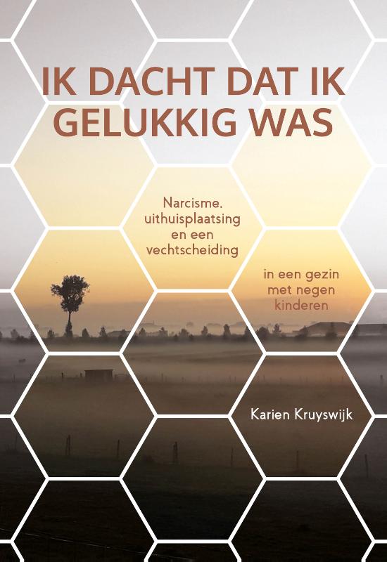 Omslag van Ik dacht dat ik gelukkig was