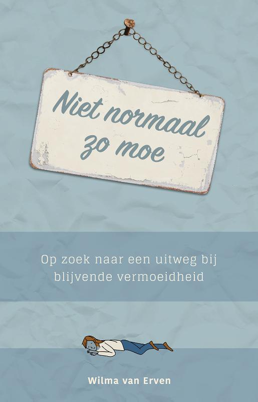 Omslag van Niet normaal zo moe