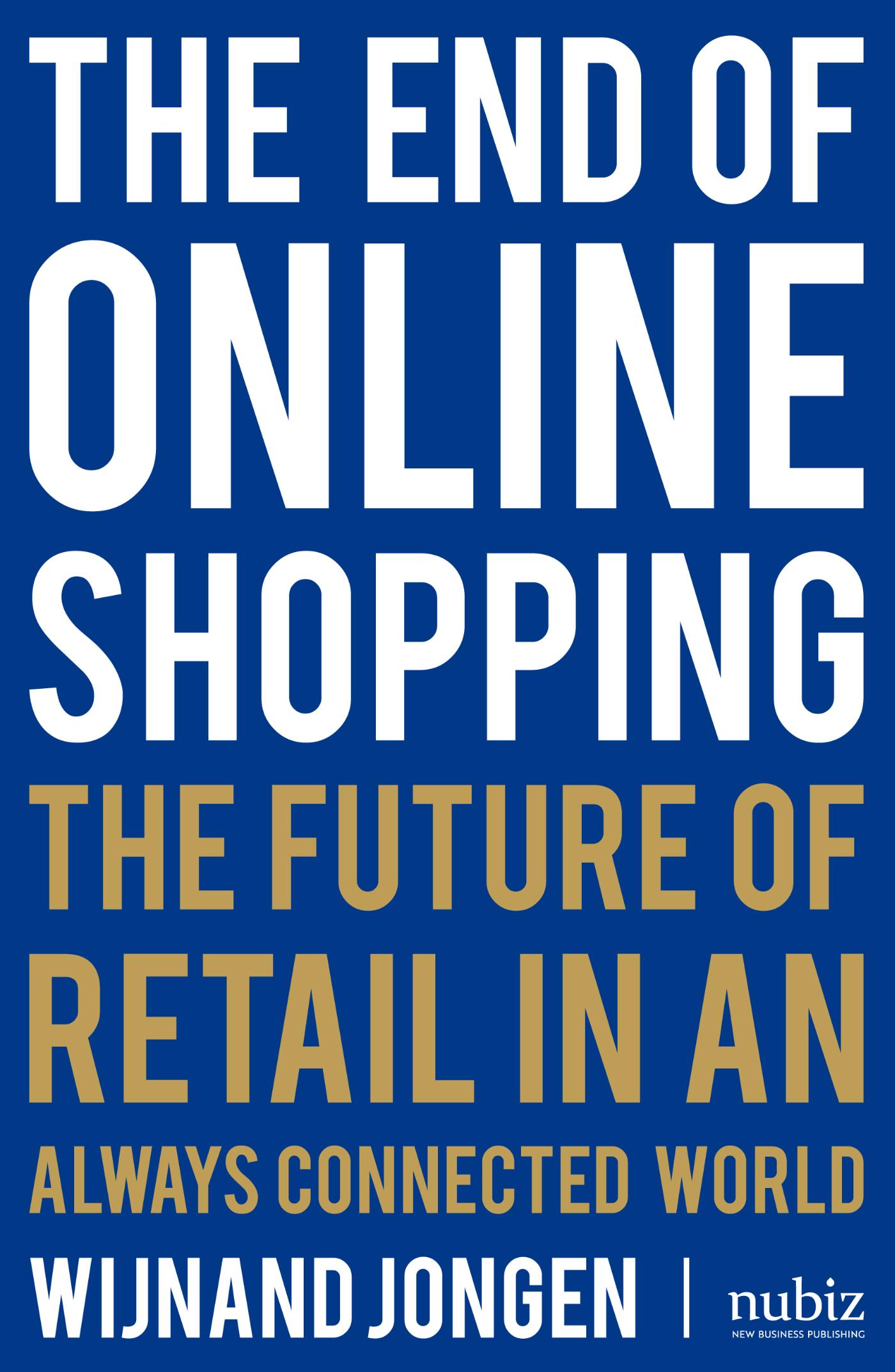 Omslag van The End of Online Shopping