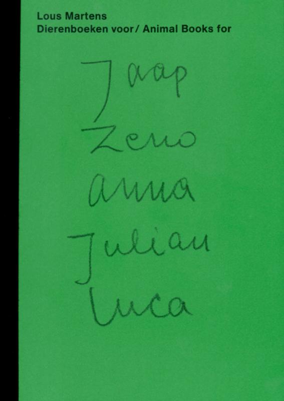 Omslag van Dierenboeken voor / Animal books for Jaap Zeno Anna Julian Luca
