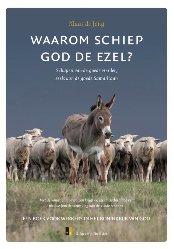Omslag van Waarom schiep God de ezel?