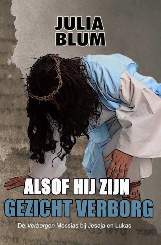 Omslag van Alsof hij zijn gezicht verborg