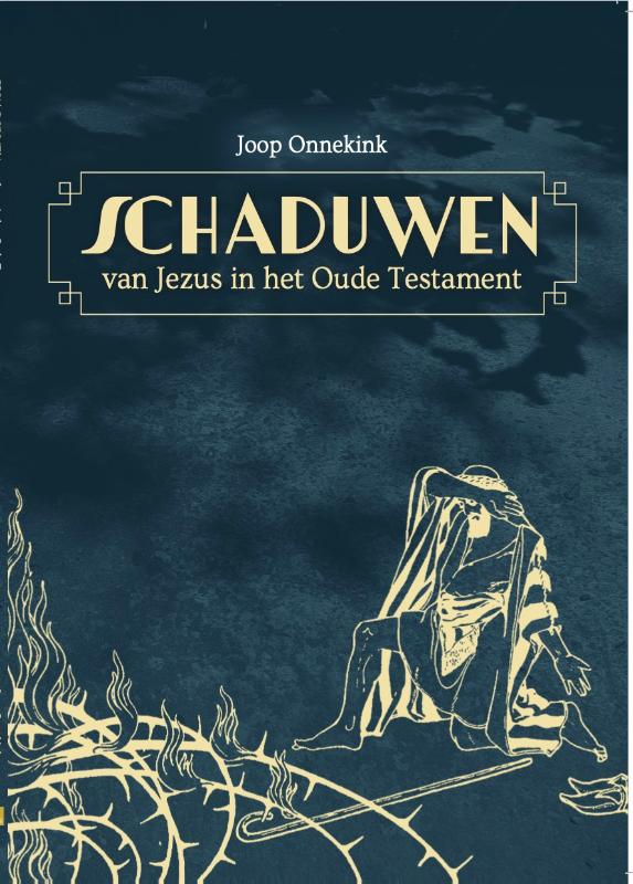 Omslag van De schaduwen van Jezus in het oude testament
