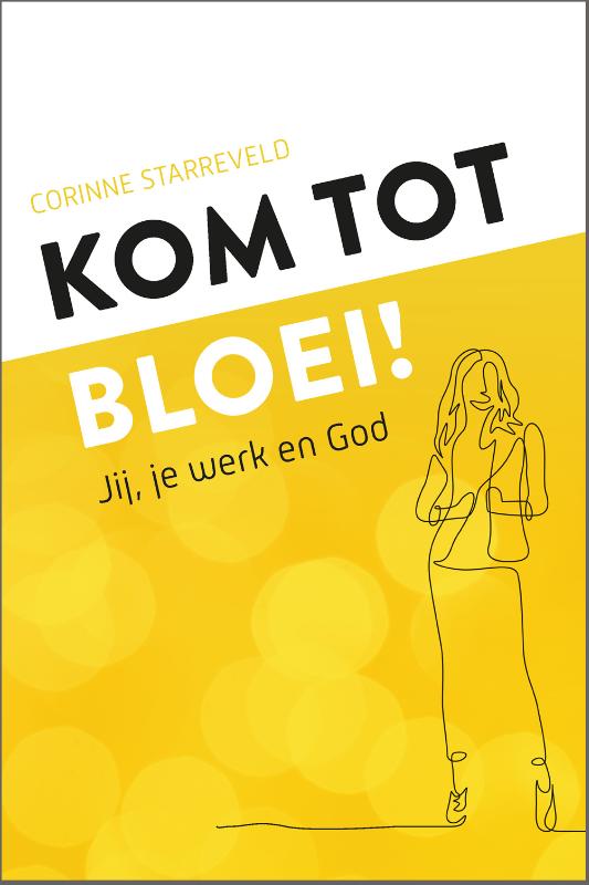 Omslag van Kom tot bloei!