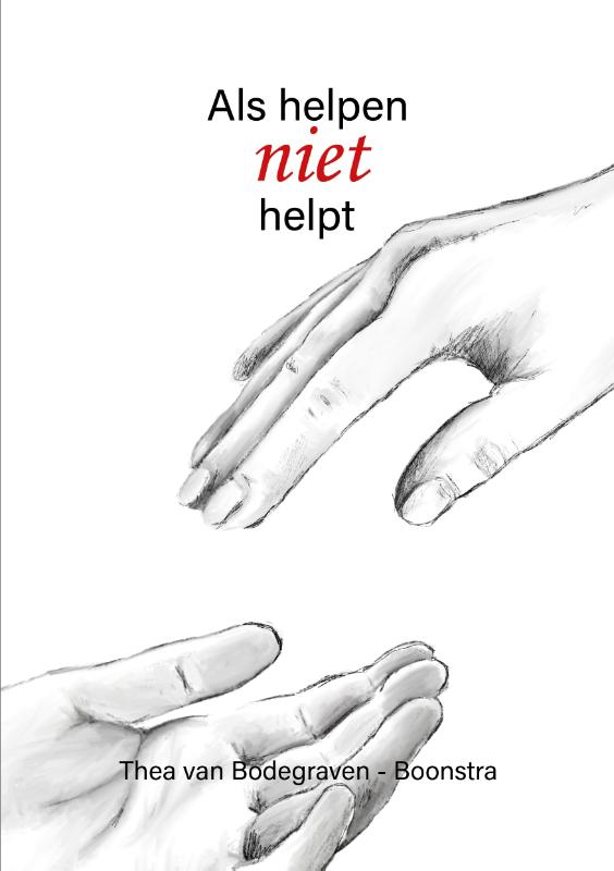 Omslag van Als helpen niet helpt
