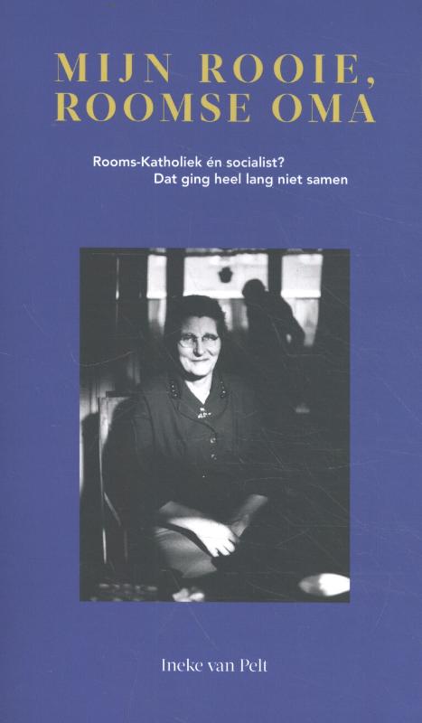 Omslag van Mijn rooie, roomse oma