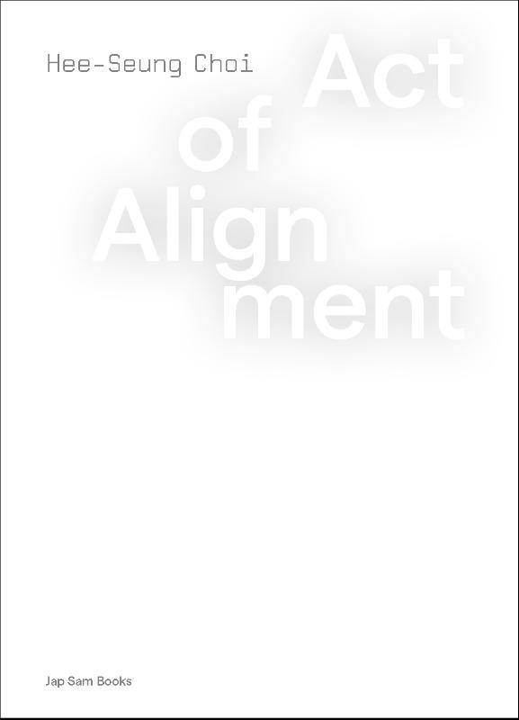 Omslag van Act of Alignment. Hee-Seung Choi