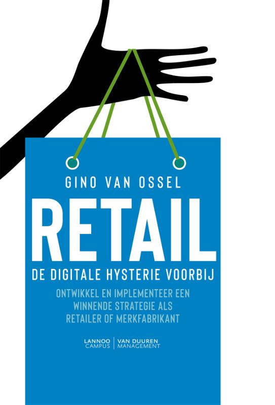 Omslag van Retail - De digitale hysterie voorbij