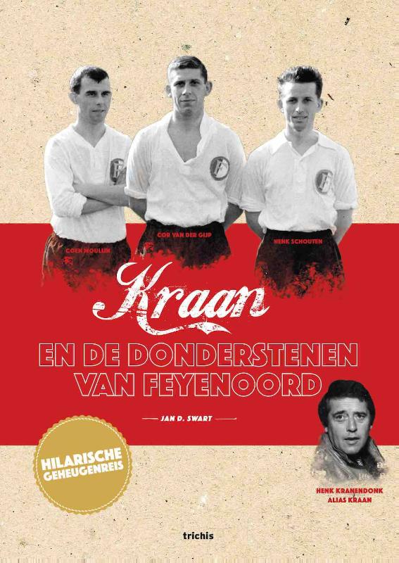 Omslag van Kraan en de donderstenen van Feyenoord