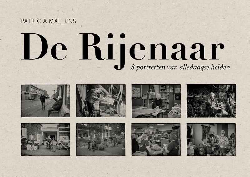 Omslag van De Rijenaar - 8 portretten van alledaagse helden