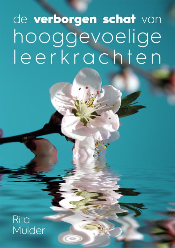 Omslag van De verborgen schat van hooggevoelige leerkrachten