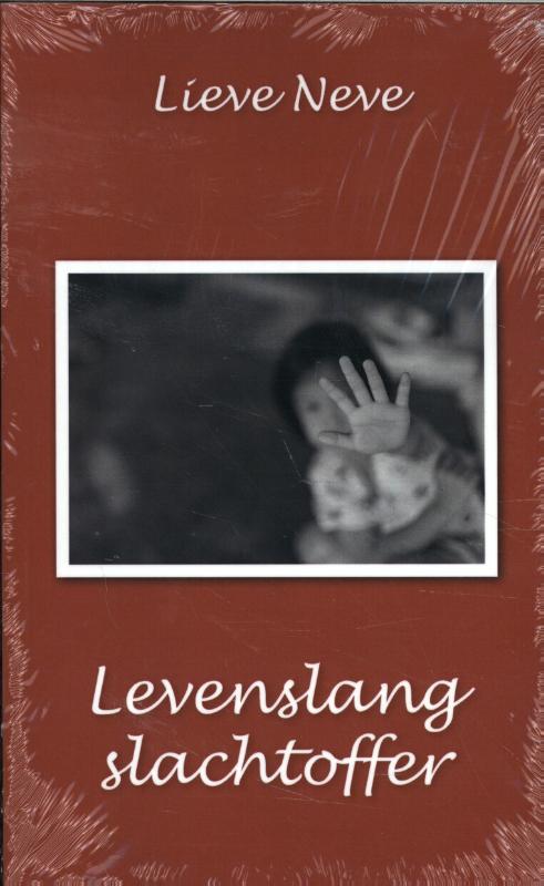 Omslag van Levenslang slachtoffer