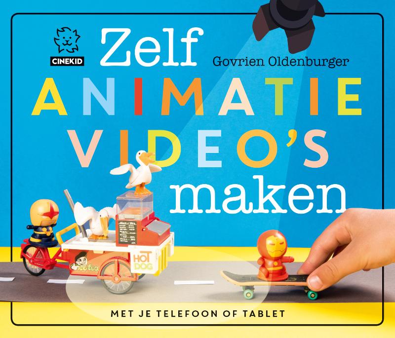 Omslag van Zelf animatievideo's maken