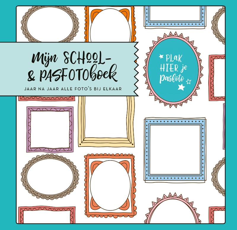 Omslag van Mijn school- & pasfotoboek