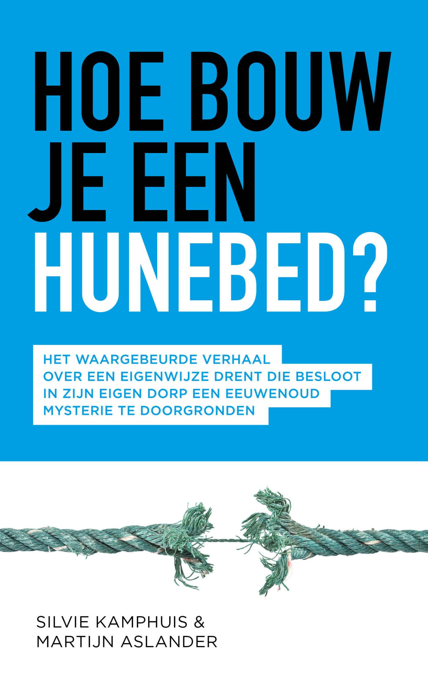 Omslag van Hoe bouw je een hunebed?