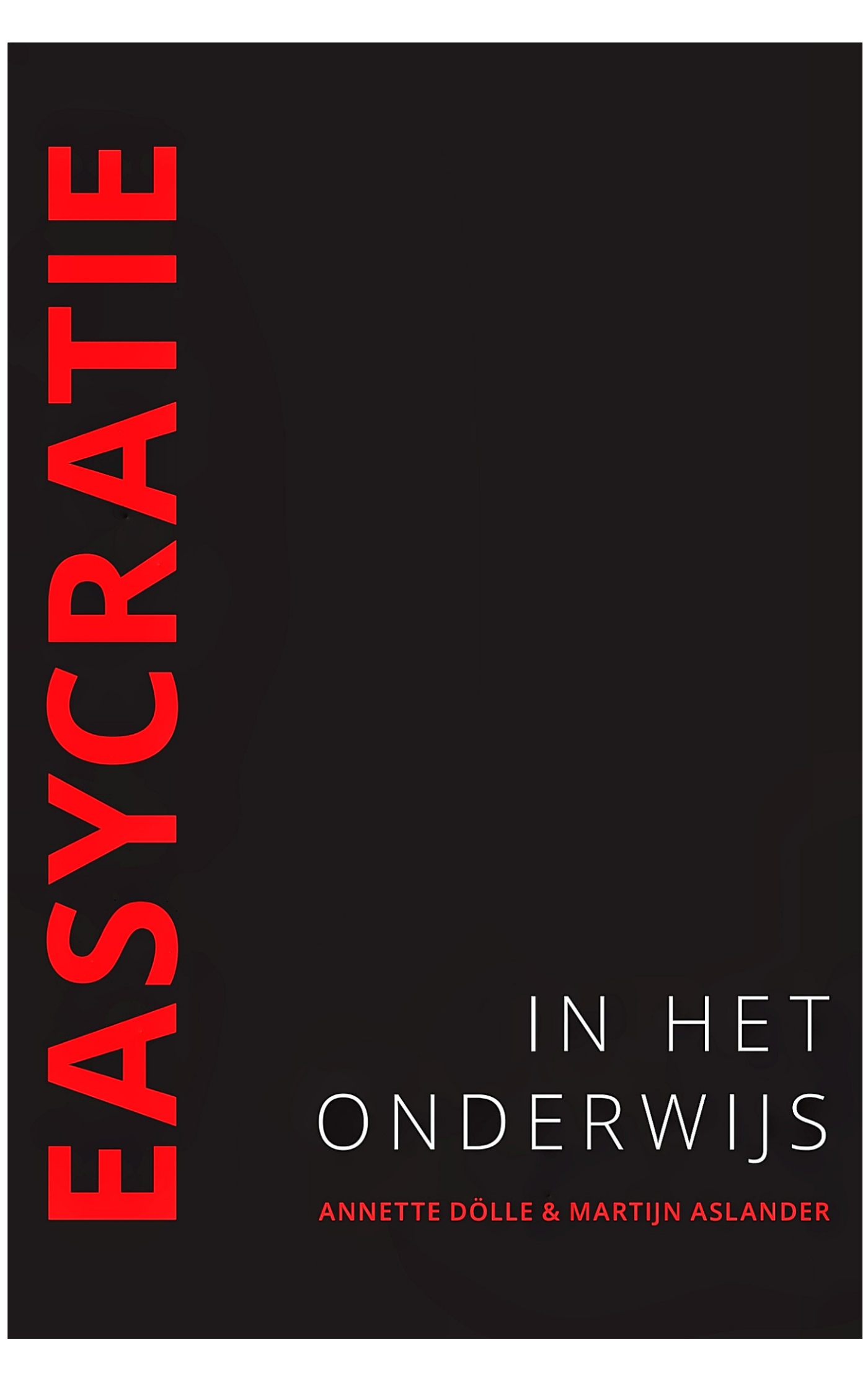 Omslag van Easycratie in het Onderwijs