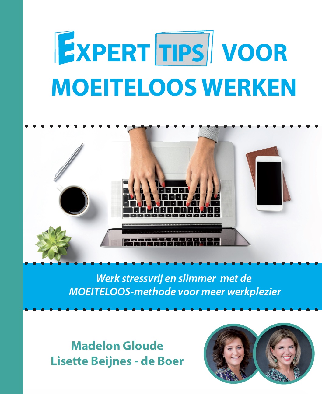 Omslag van Experttips voor Moeiteloos Werken