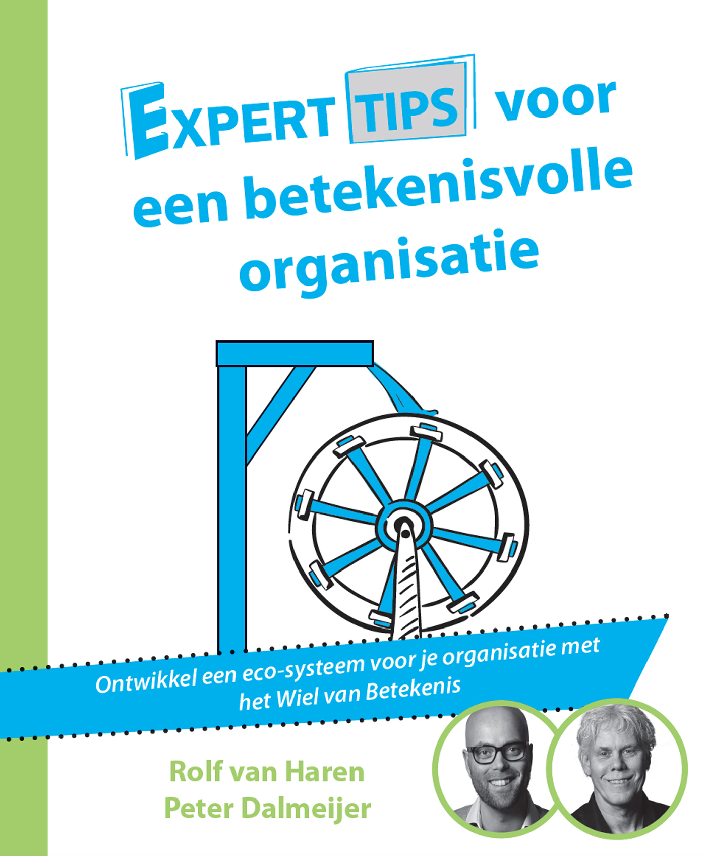 Omslag van Experttips voor een betekenisvolle organisatie