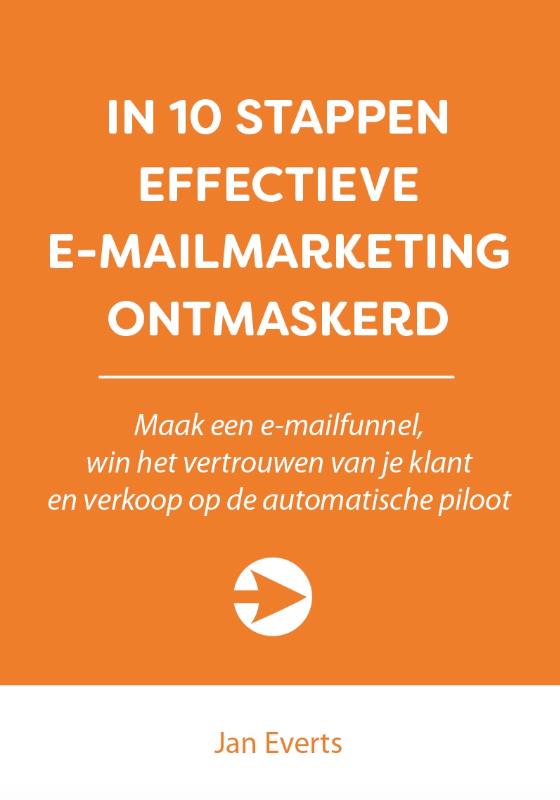 Omslag van In 10 stappen effectieve e-mailmarketing ontmaskerd