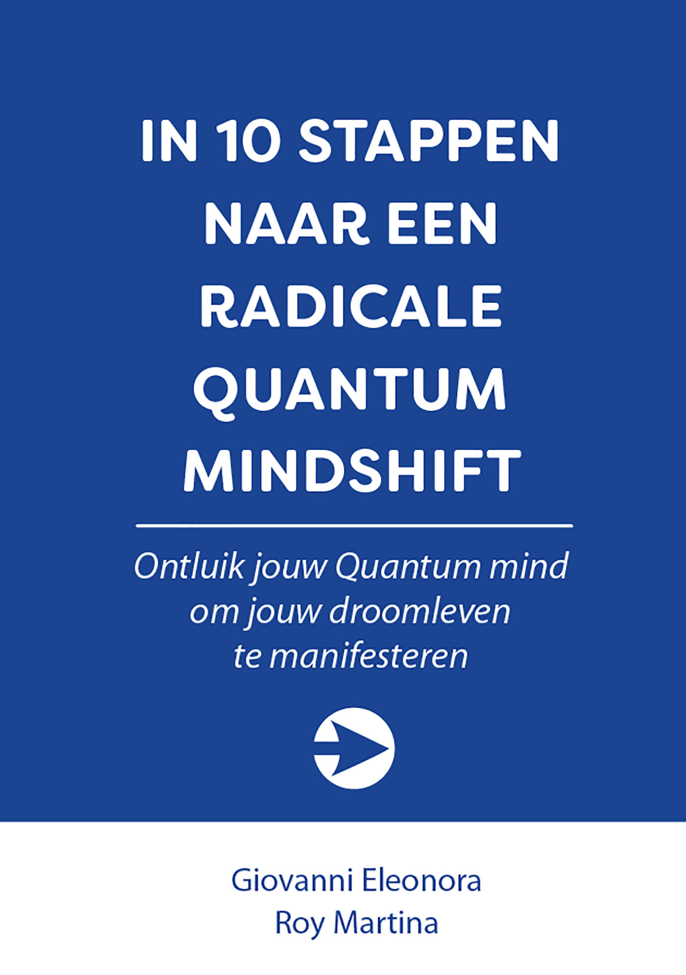 Omslag van In 10 stappen naar een Radicale Quantum Mindshift