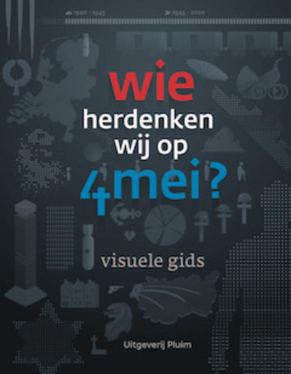 Omslag van Wie herdenken wij op 4 mei