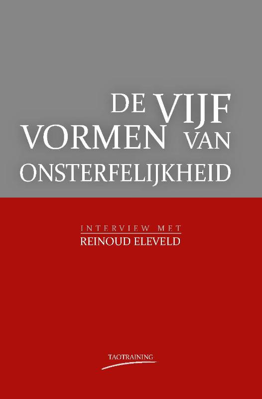Omslag van De vijf vormen van onsterfelijkheid