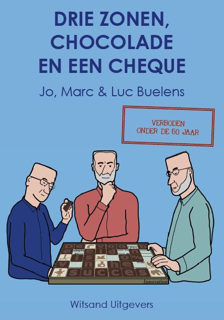 Omslag van Drie zonen, chocolade en een cheque