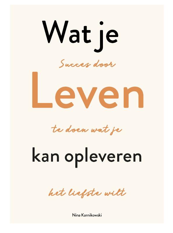 Omslag van Wat je leven kan opleveren