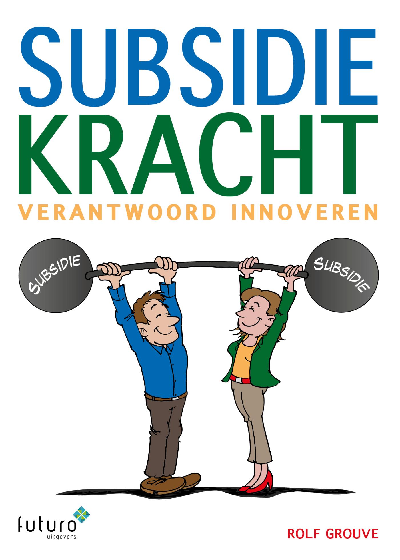 Omslag van Subsidiekracht