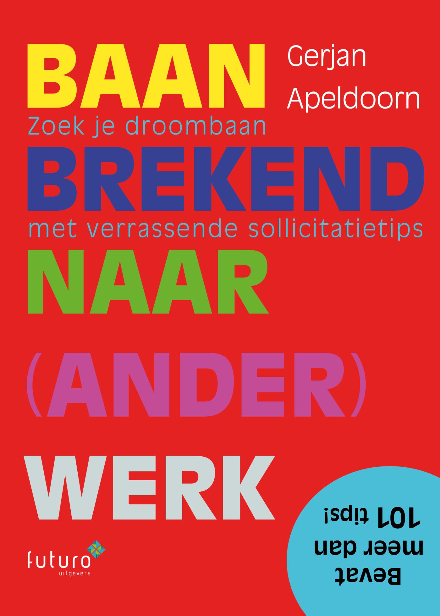 Omslag van Baanbrekend naar (ander) werk