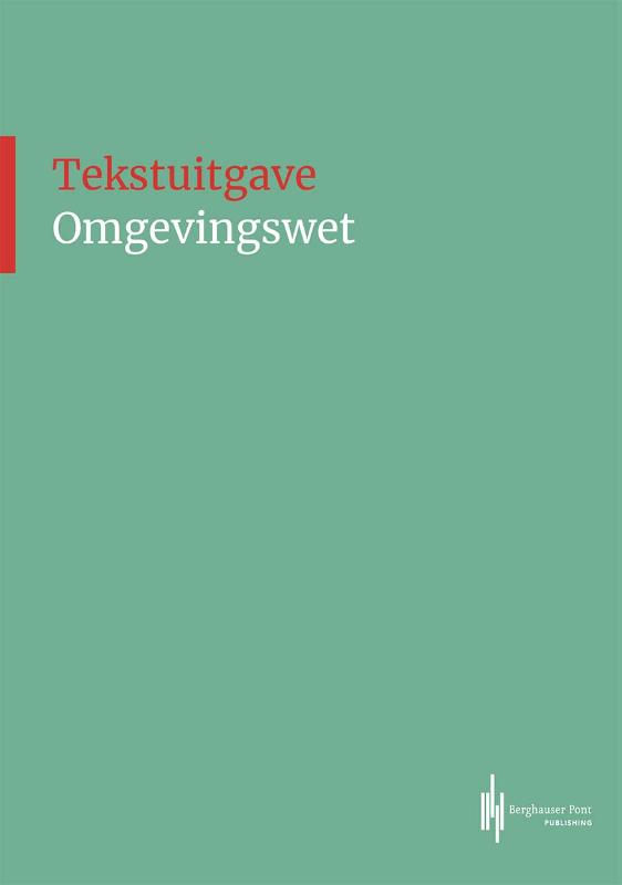 Omslag van Tekstuitgave Omgevingswet