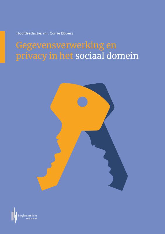 Omslag van Gegevensverwerking en privacy in het sociaal domein