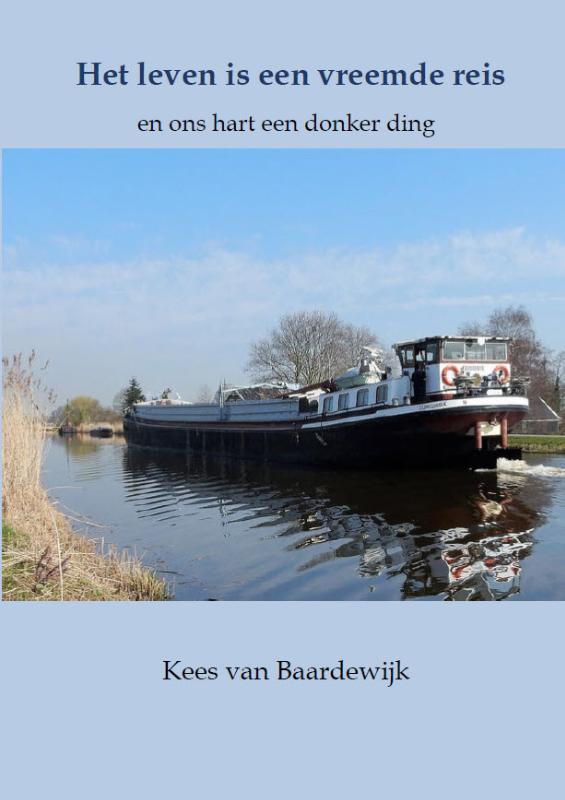 Omslag van Het leven is een vreemde reis