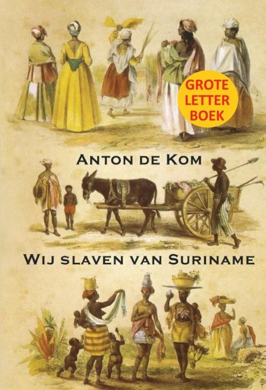 Omslag van Wij slaven van Suriname GLB