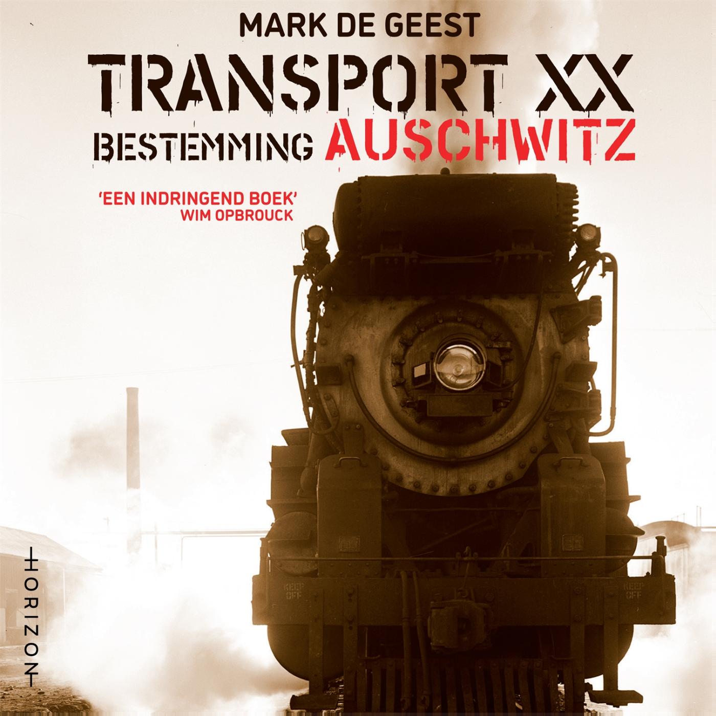 Omslag van Transport XX. Bestemming Auschwitz