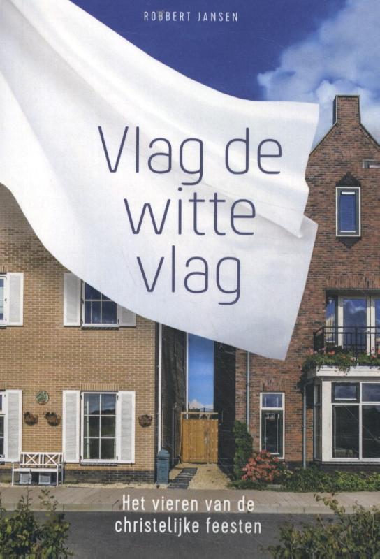 Omslag van Vlag de witte vlag
