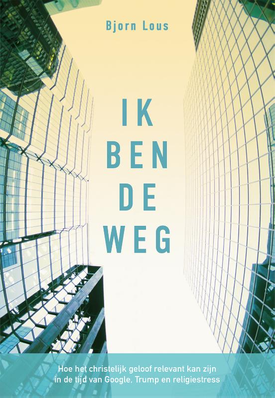 Omslag van Ik ben de weg