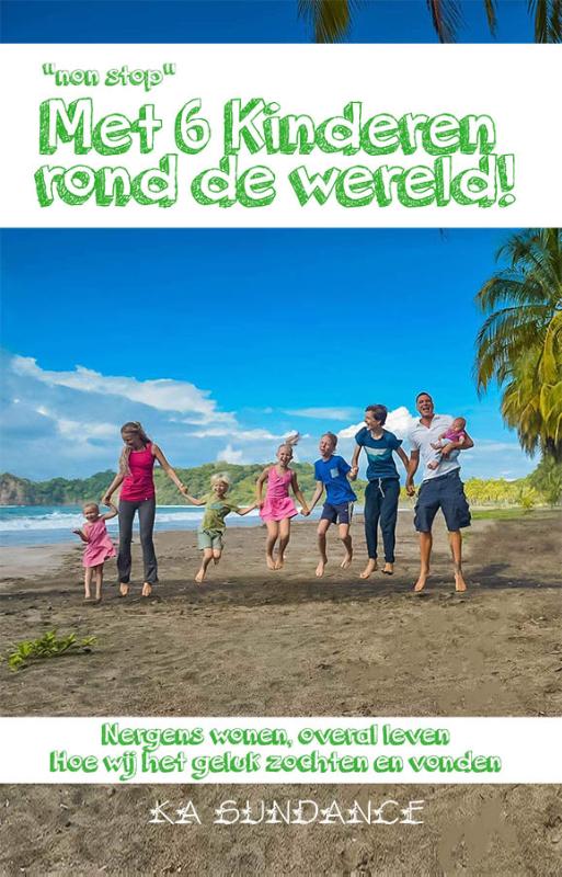 Omslag van Met 6 kinderen rond de wereld!
