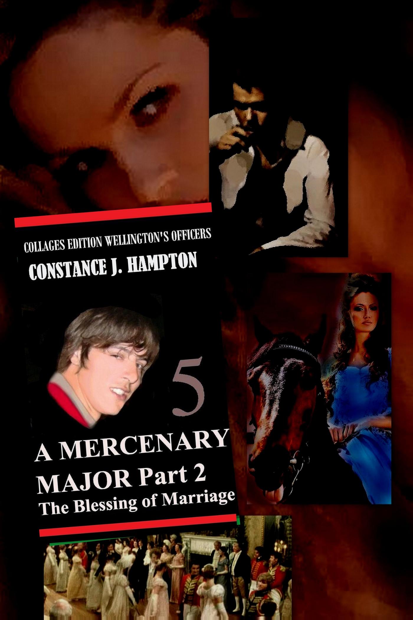 Omslag van A Mercenary Major Part 2: The Blessing of Marriage