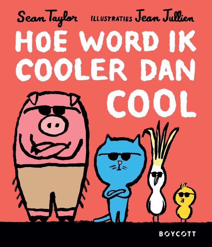 Omslag van Hoe word ik cooler dan cool