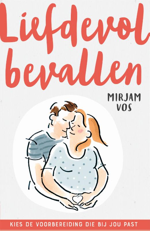 Omslag van Liefdevol bevallen