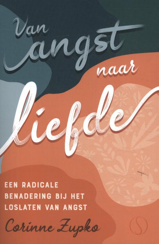 Omslag van Van angst naar liefde