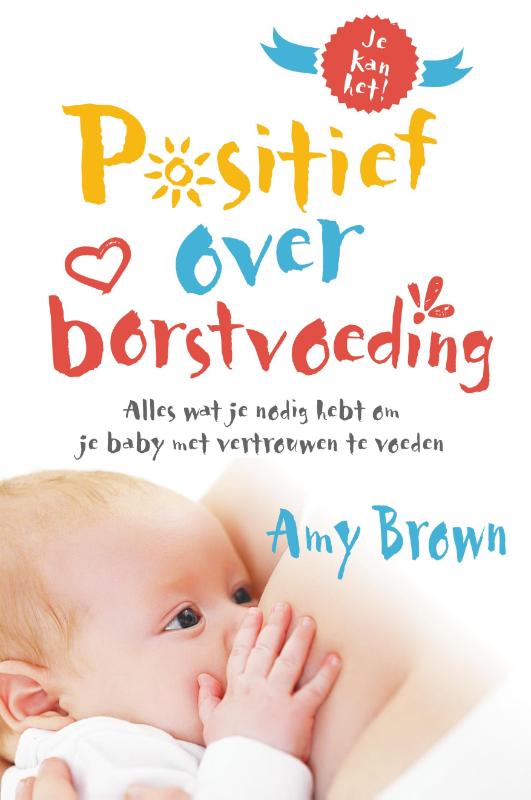 Omslag van Positief over borstvoeding