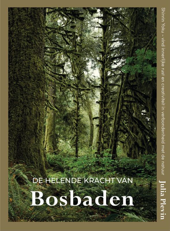 Omslag van De helende kracht van bosbaden