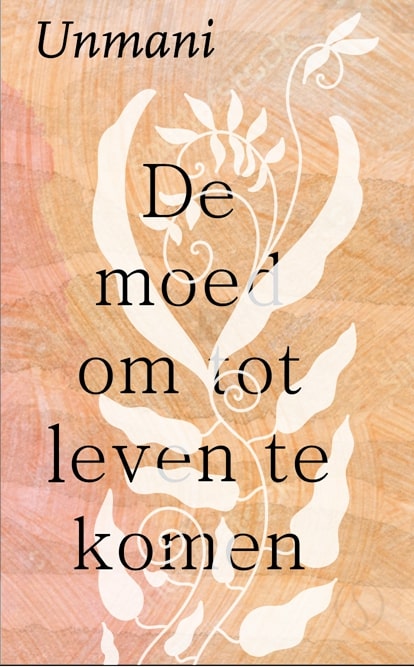 Omslag van De moed om tot leven te komen