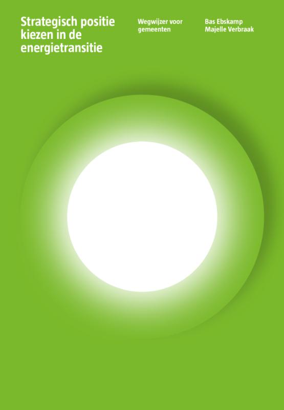 Omslag van Strategisch positie kiezen in de energietransitie