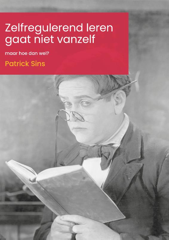 Omslag van Zelfregulerend leren gaat niet vanzelf